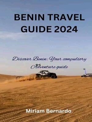 cover image of BENIN TRAVEL GUIDE 2024